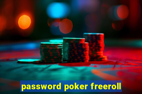 password poker freeroll